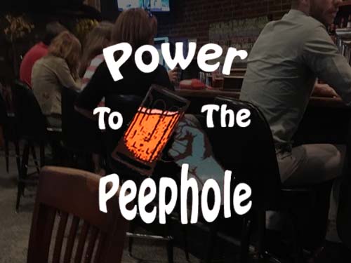 The Peephole